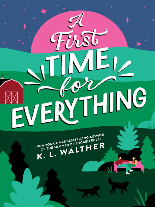 Title details for A First Time for Everything by K. L. Walther - Wait list